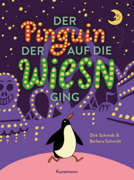 Buch "Der Pinguin der auf die Wiesn ging"